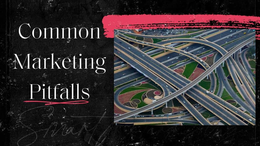 4 Marketing Roadblocks Businesses Must Avoid