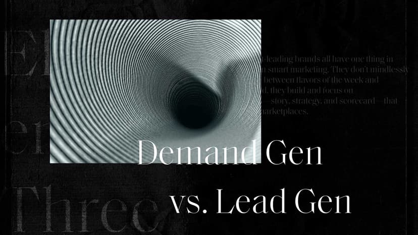 How Lead Generation and Demand Generation Have to Work Together