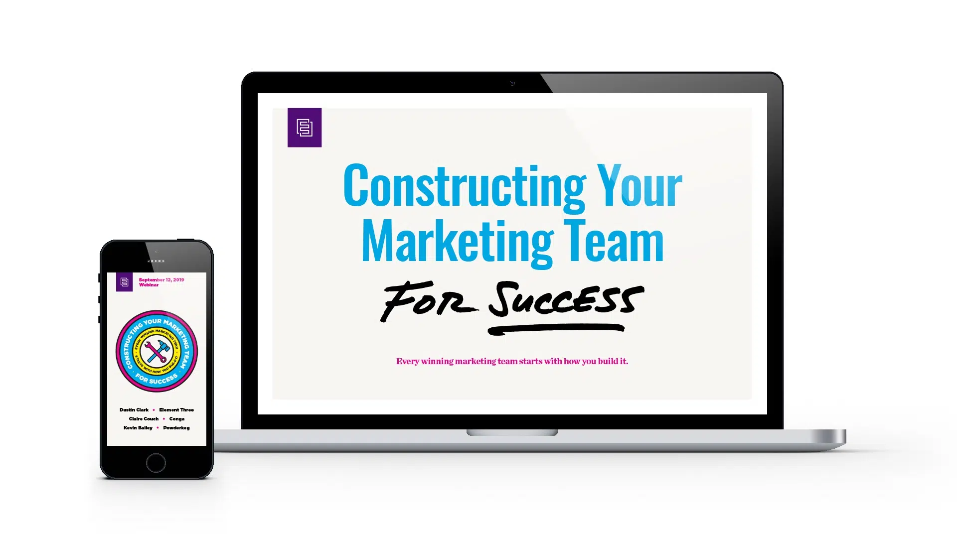 Webinar: Constructing Your Marketing Team for Success