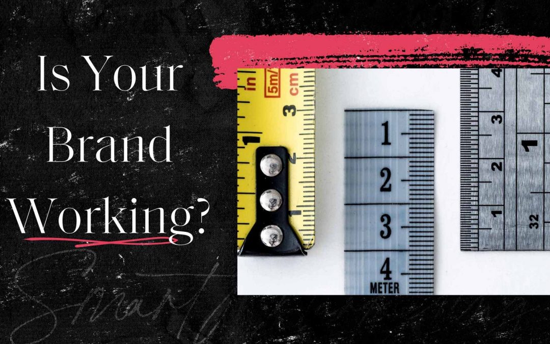Methods of Evaluating and Measuring Brand Performance