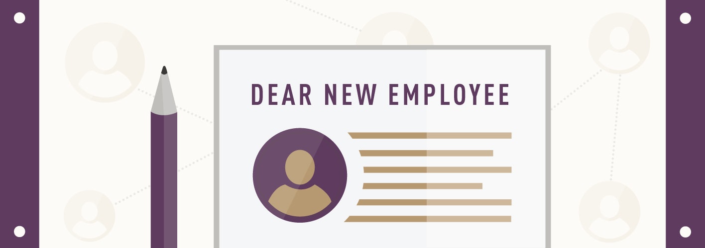 Dear New Employee: Do This, Not That.