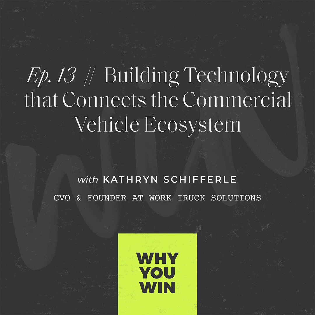 Building Technology that Connects the Commercial Vehicle Ecosystem with Kathryn Schifferle